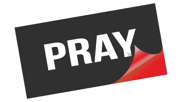 Pray Text Skriven Svart Röd Dekal Stämpel — Stockfoto