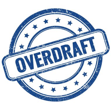 Mavi antika, kirli, yuvarlak lastik damgalı OVERDRAFT metni.