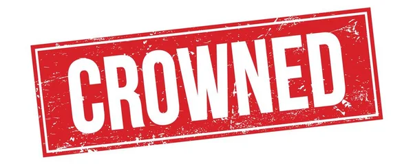 Crowned Text Röd Grungy Rektangel Stämpel Tecken — Stockfoto