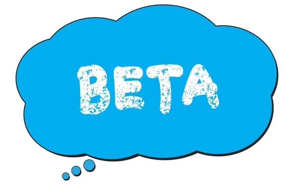 Texto Beta Escrito Uma Bolha Nuvem Pensamento Azul — Fotografia de Stock