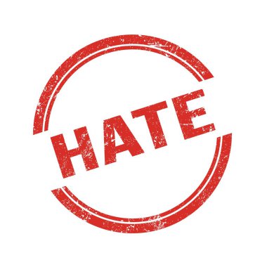 Kırmızı grungy vintage yuvarlak damga üzerine yazılmış nefret metni.