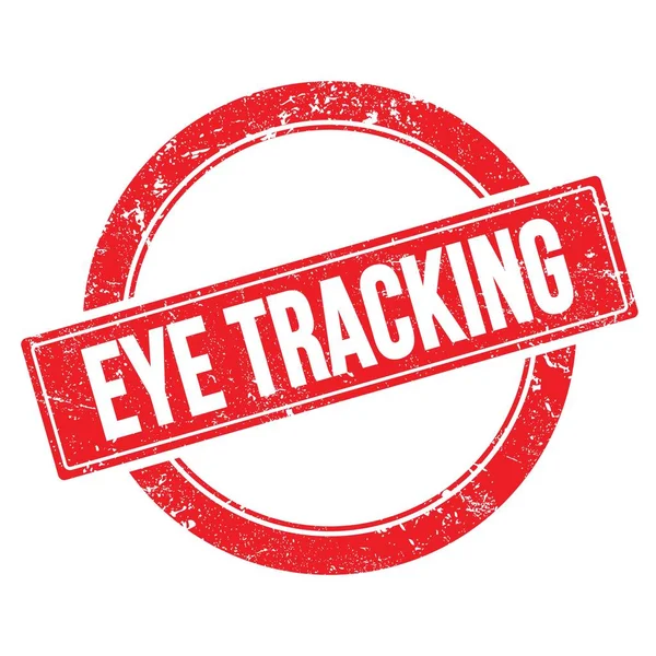Eye Tracking Text Auf Rotem Grungy Rundem Vintage Stempel — Stockfoto