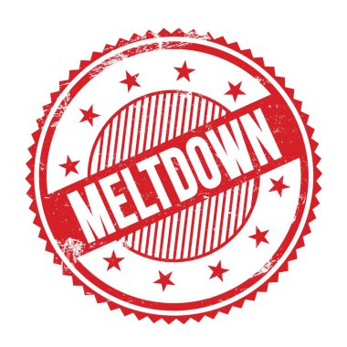MELTDOWN metin kırmızı grungy zig zag kenarları yuvarlak pul üzerine yazılmış.