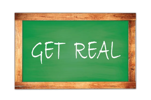 Get Real Tekst Geschreven Groen Houten Frame Schoolbord — Stockfoto