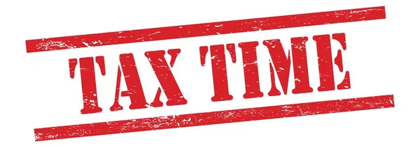 Tax Time Text Červeném Špinavém Vinobraní Razítko — Stock fotografie