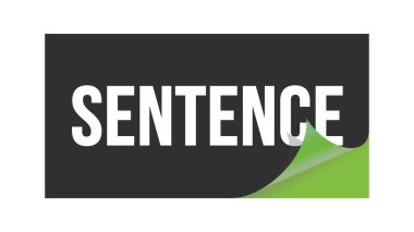 SENTENCE metni siyah yeşil etiket damgası üzerine yazılmış.