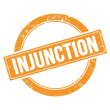 Turuncu yuvarlak vintage pulla yazılmış INJUNCTION sözcüğü