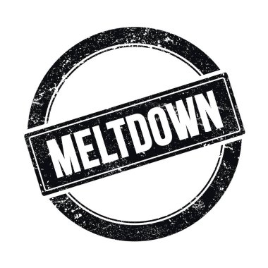 MELTDOWN siyah grungy yuvarlak vintage pul üzerinde metin.