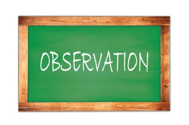 Yeşil ahşap çerçeve okul tahtasına yazılmış OBSERVATION metin.