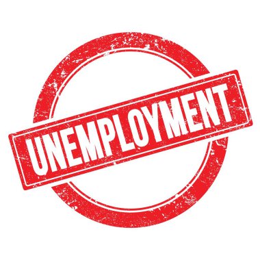 UNEMPLOYMENT kırmızı grungy yuvarlak vintage pul metni.