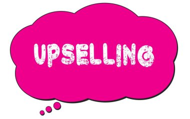 Pembe düşünce bulutu üzerine yazılmış UPSELING metni.