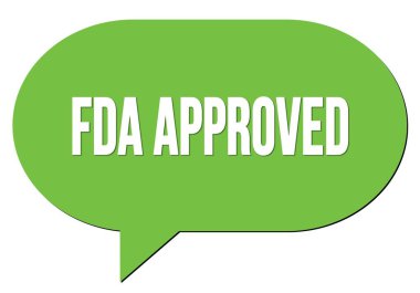 FDA yeşil bir konuşma kabarcığı puluyla yazılmış onaylı metin