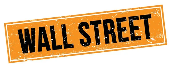 Wal Street Tekst Zwart Oranje Grungy Rechthoek Stempel Teken — Stockfoto