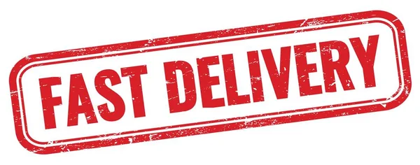 Fast Delivery Text Red Grungy Rectangle Stamp — Stock Photo, Image