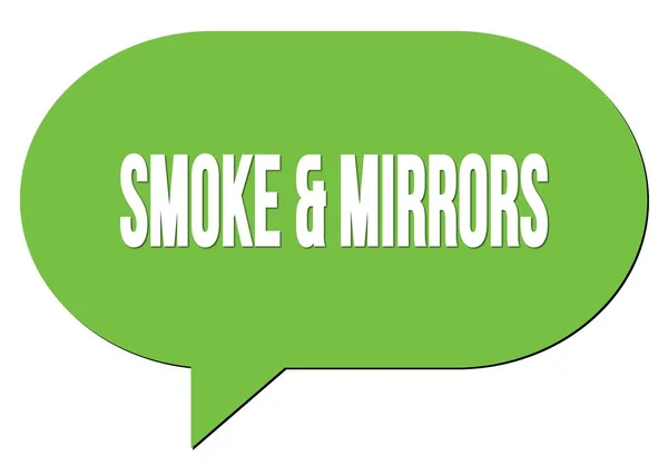 Текст Smoke Mirrors Написанный Зеленой Печатью Пузыря Речи — стоковое фото