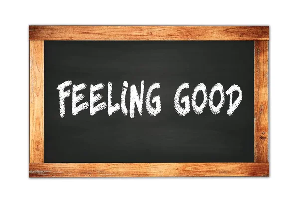 Feeling Good Text Written Black Wooden Frame School Blackboard — Stock fotografie