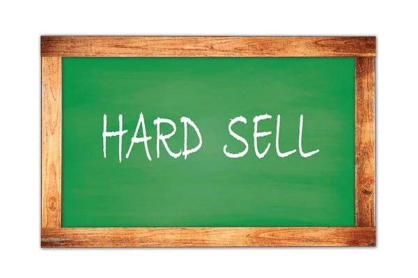 Hard Sell Text Napsaný Zeleném Dřevěném Rámu Školní Tabuli — Stock fotografie