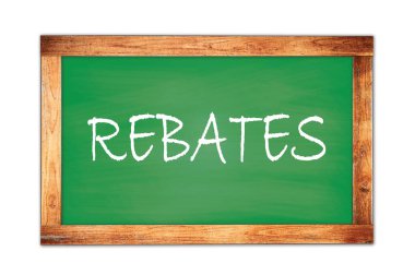 Yeşil ahşap çerçeve okul tahtasına yazılmış REBATES metni.
