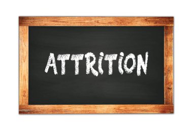 ATTRITION siyah ahşap çerçeve okul tahtasına yazılmış metin.