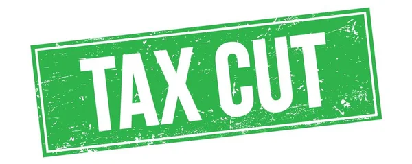 Tax Cut Texto Verde Grungy Rectángulo Sello Signo —  Fotos de Stock