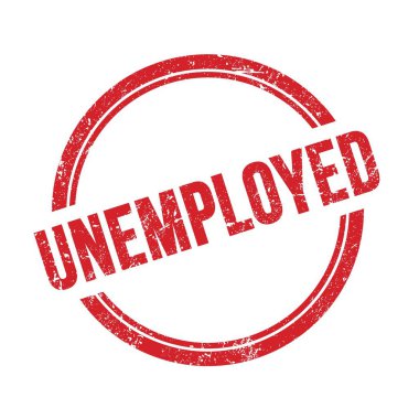Kırmızı grungy vintage yuvarlak damgalı UNEMPLOYED metin.