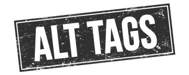 Siyah grungy dikdörtgen damga işareti üzerinde ALT TAGS metni.