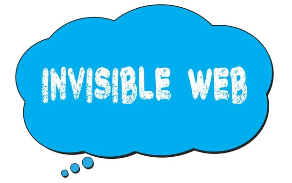 Texto Web Invisible Escrito Una Burbuja Nubes Pensamiento Azul — Foto de Stock