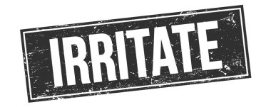 Siyah grungy dikdörtgen damga işareti üzerinde IRRITATE metin.