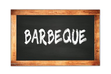 Siyah ahşap çerçeve okul tahtasına yazılmış Barbeque metni.