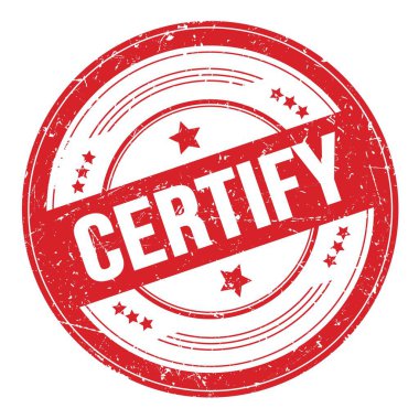 Kırmızı yuvarlak grungy desen damgalı CERTIFY metin.