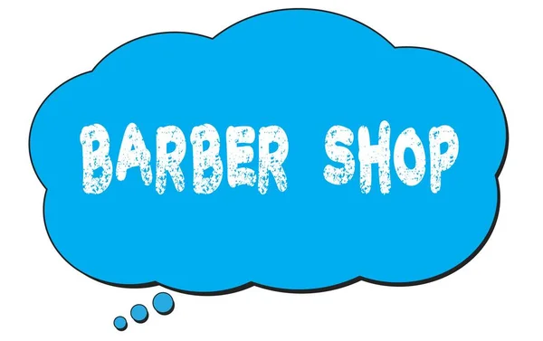 Κείμενο Barber Shop Γραμμένο Μια Μπλε Φούσκα Σύννεφο Σκέψης — Φωτογραφία Αρχείου