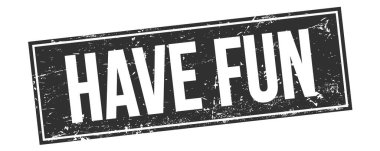 Siyah grungy dikdörtgen damga işareti üzerine eğlenceli metin.