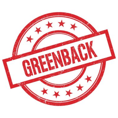 GREENBACK text written on red round vintage rubber stamp.