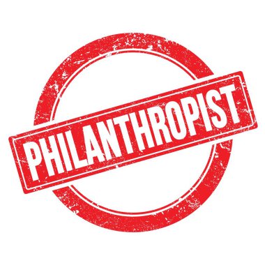 PHILANTHROPIST text on red grungy round vintage stamp.