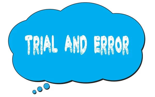 Trial Error Text Written Blue Thought Cloud Bubble — 스톡 사진