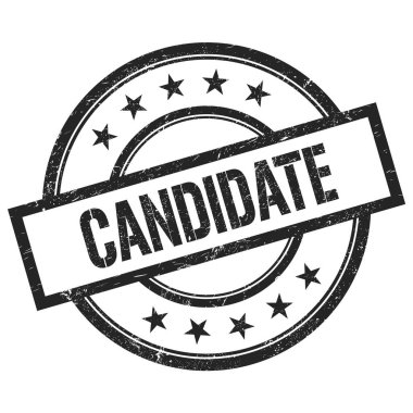 CANDIDATE text written on black round vintage rubber stamp.