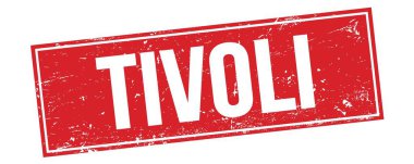 Kırmızı grungy dikdörtgen damga işareti üzerinde TIVOLI metin.
