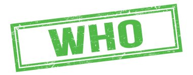 WHO yeşil grungy vintage dikdörtgen damgası üzerine metin.