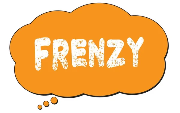 Frenzy Text Written Orange Thought Cloud Bubble — Φωτογραφία Αρχείου
