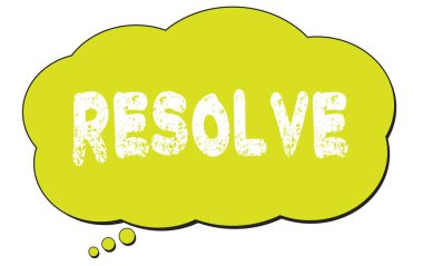 Açık yeşil düşünce bulutu üzerine yazılmış RESOLVE metni.