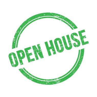 OPEN HOUSE text written on green grungy vintage round stamp.