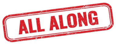 ALL ALONG text on red grungy rectangle stamp.