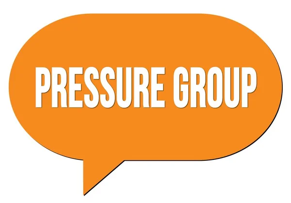 Pressure Group Text Written Orange Speech Bubble Stamp — 图库照片
