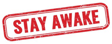 Kırmızı grungy dikdörtgen damgalı Uyanık Kal metni.