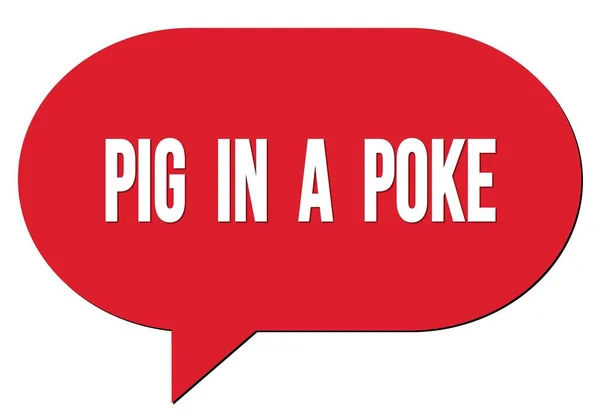 Pig Texto Poke Escrito Selo Bolha Fala Vermelho — Fotografia de Stock