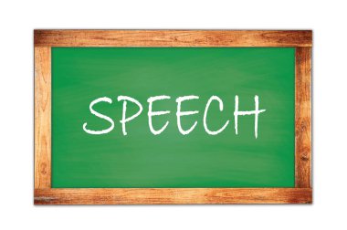 Yeşil ahşap çerçeve okul tahtasına yazılmış SPEECH metni.