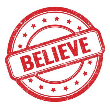 Kırmızı grungy vintage yuvarlak kauçuk damga üzerine BELIEVE metin.