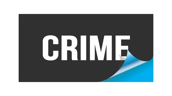 Crime Testo Scritto Nero Blu Adesivo Timbro — Foto Stock