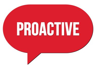 Kırmızı konuşma kabarcığı damgası ile yazılmış PROACTIVE metni