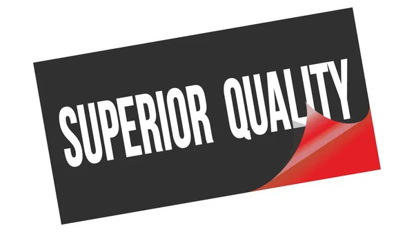 Superior Quality Testo Scritto Sul Timbro Adesivo Rosso Nero — Foto Stock